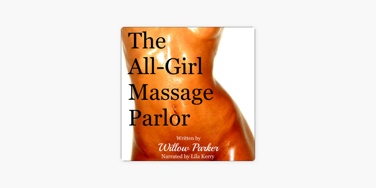 dave lochner recommends All Girl Massage Parlor