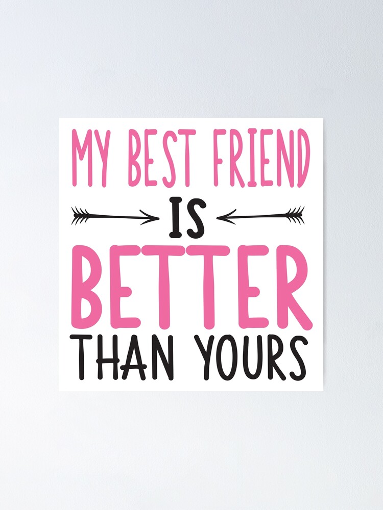 christina worrall recommends My Friend Is Better Than Yours