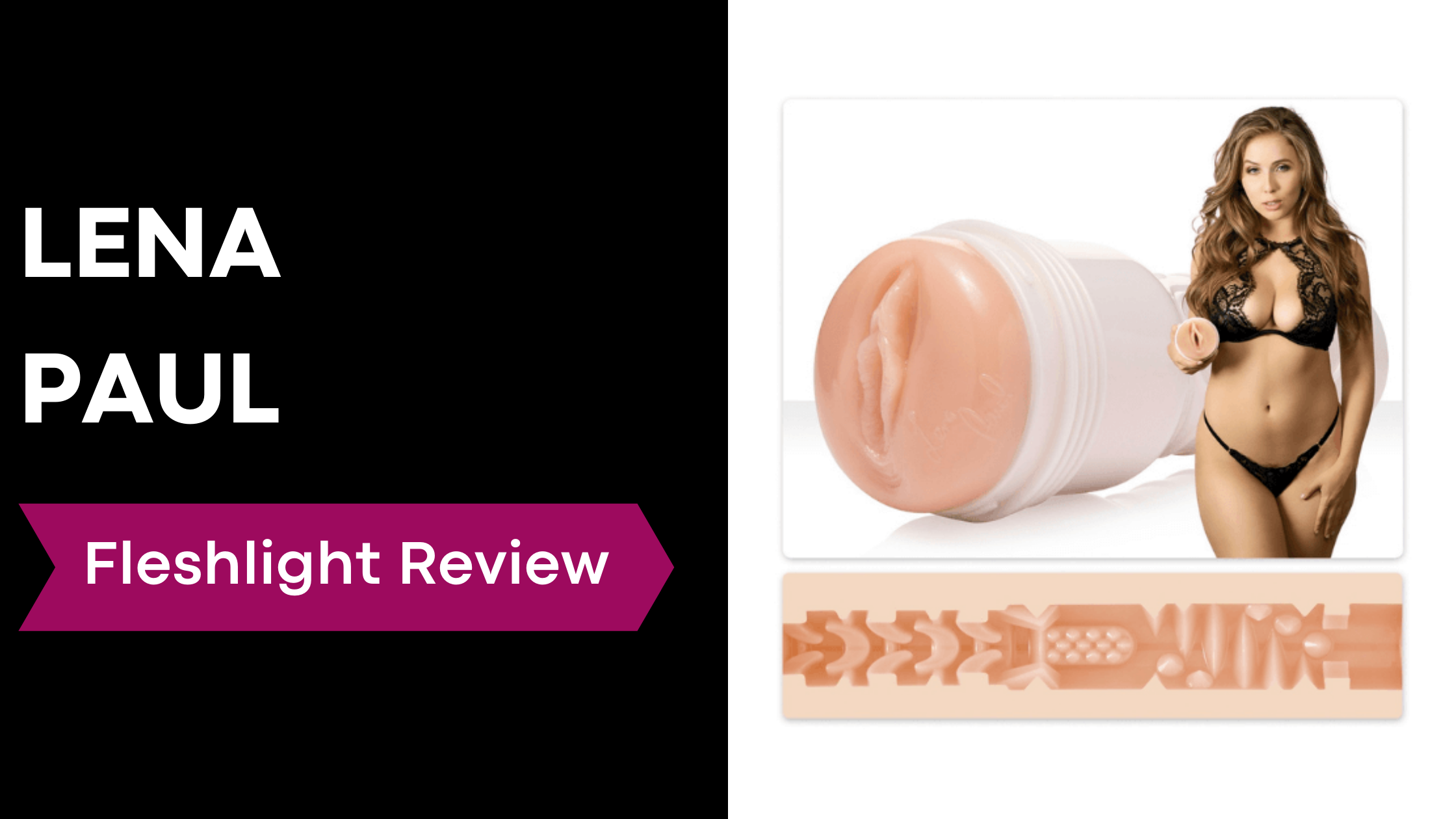 amy rhone recommends Lena Paul Fleshlight