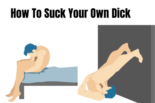 anita ruban recommends how to suck ur own penis pic
