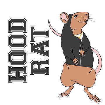 Best of Whats a hood rat
