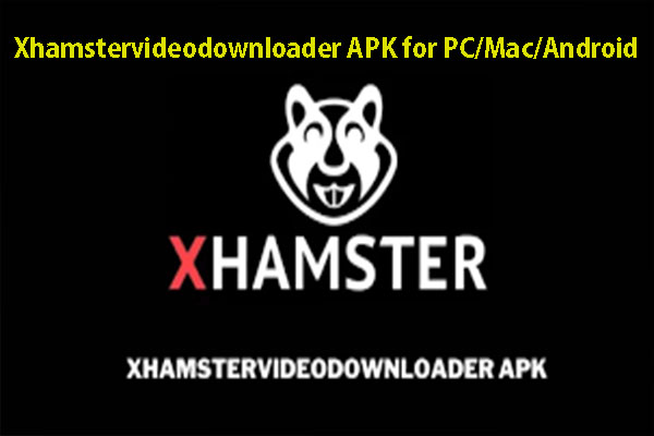 Best of Xhamstervideodownloader mobile apk free