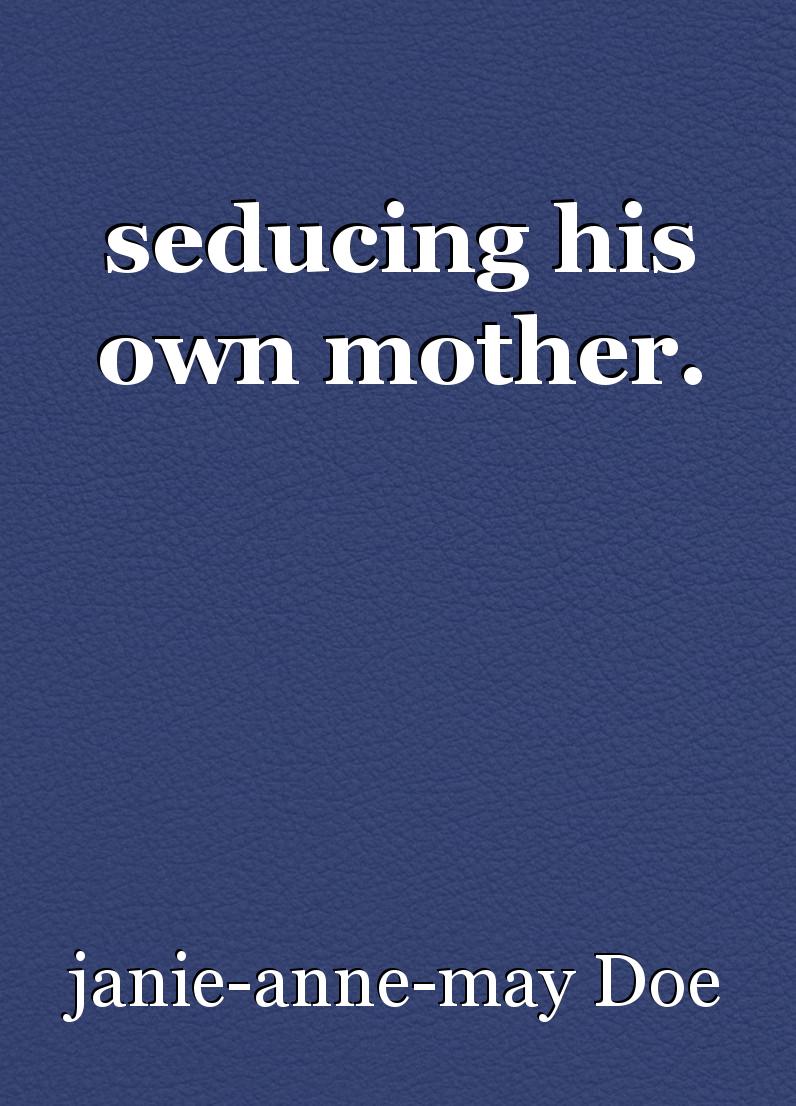 david ow recommends seducing my mom story pic