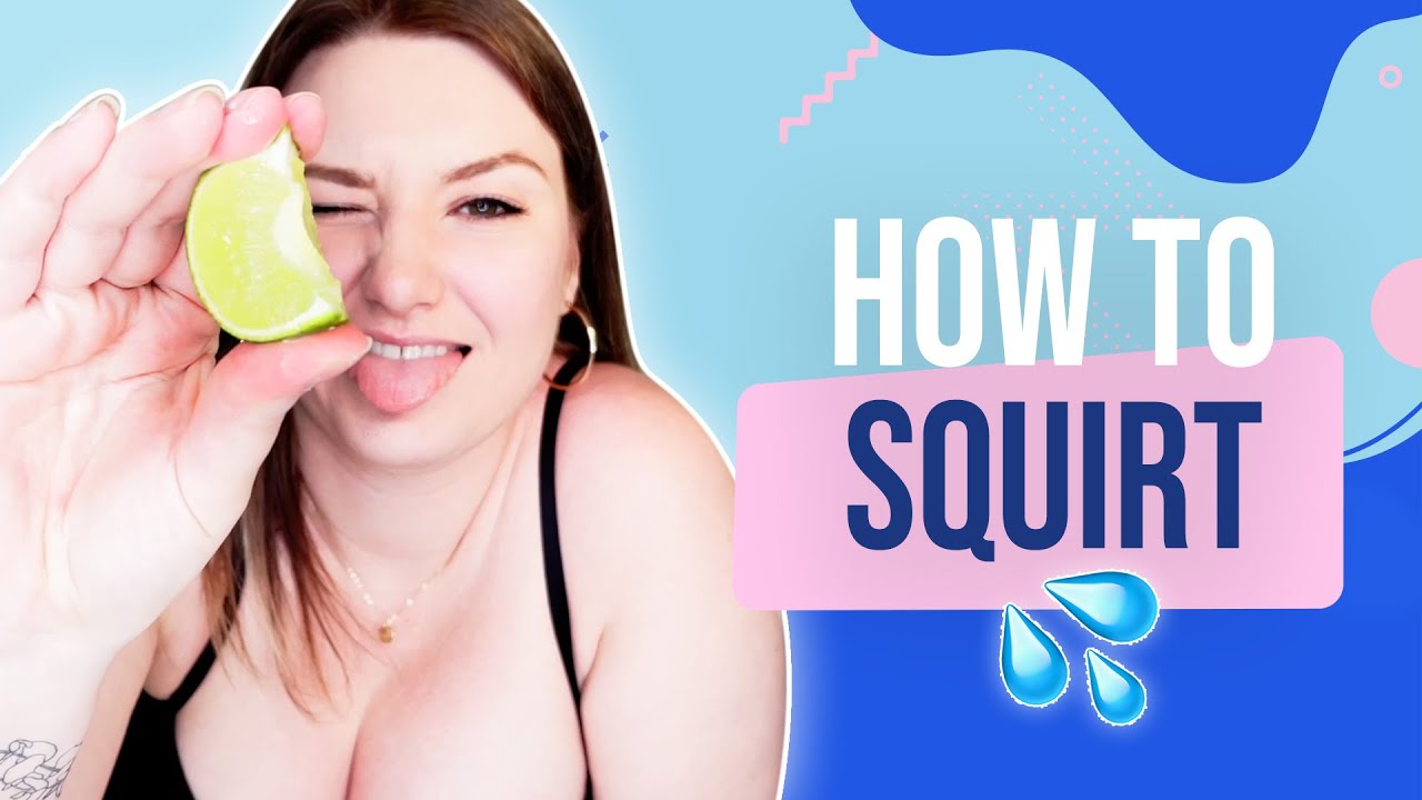 benjamin febre recommends how can i learn to squirt pic