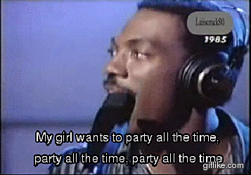 Best of Party all the time gif