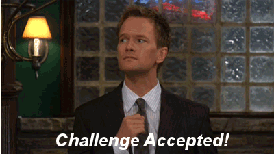 david uys recommends challenge accepted gif pic