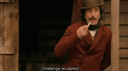 ali marron recommends Challenge Accepted Gif