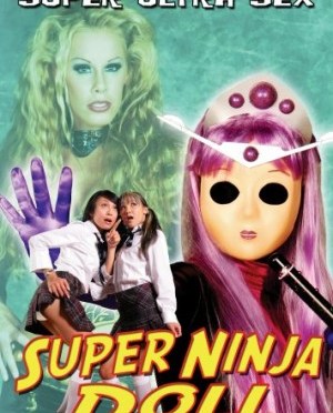 super ninja doll movie