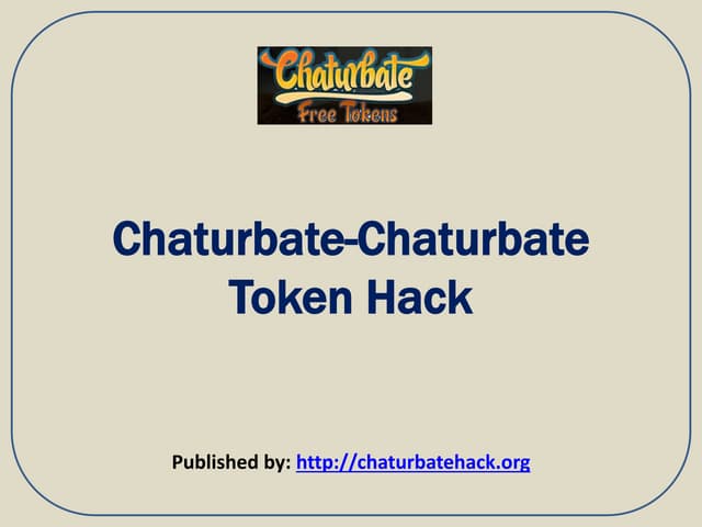 connie cauvel recommends Chaturbate Com Token Hack