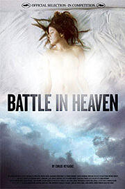 cheryl brandford recommends Battle In Heaven Full Movie