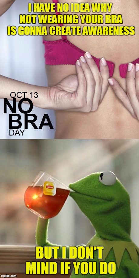 Best of No bra meme