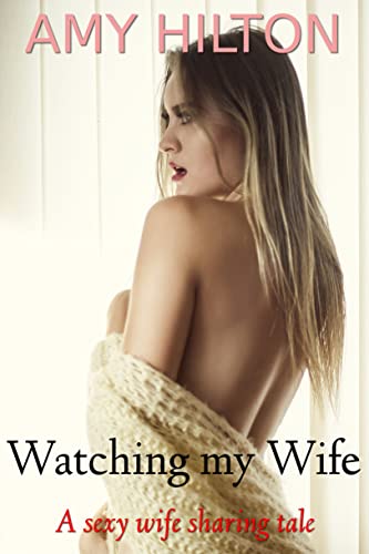 watching wife with other men