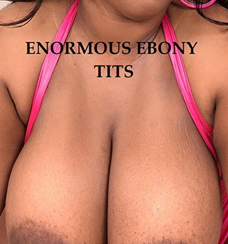 cody schwartz recommends Ebony Natural Tits