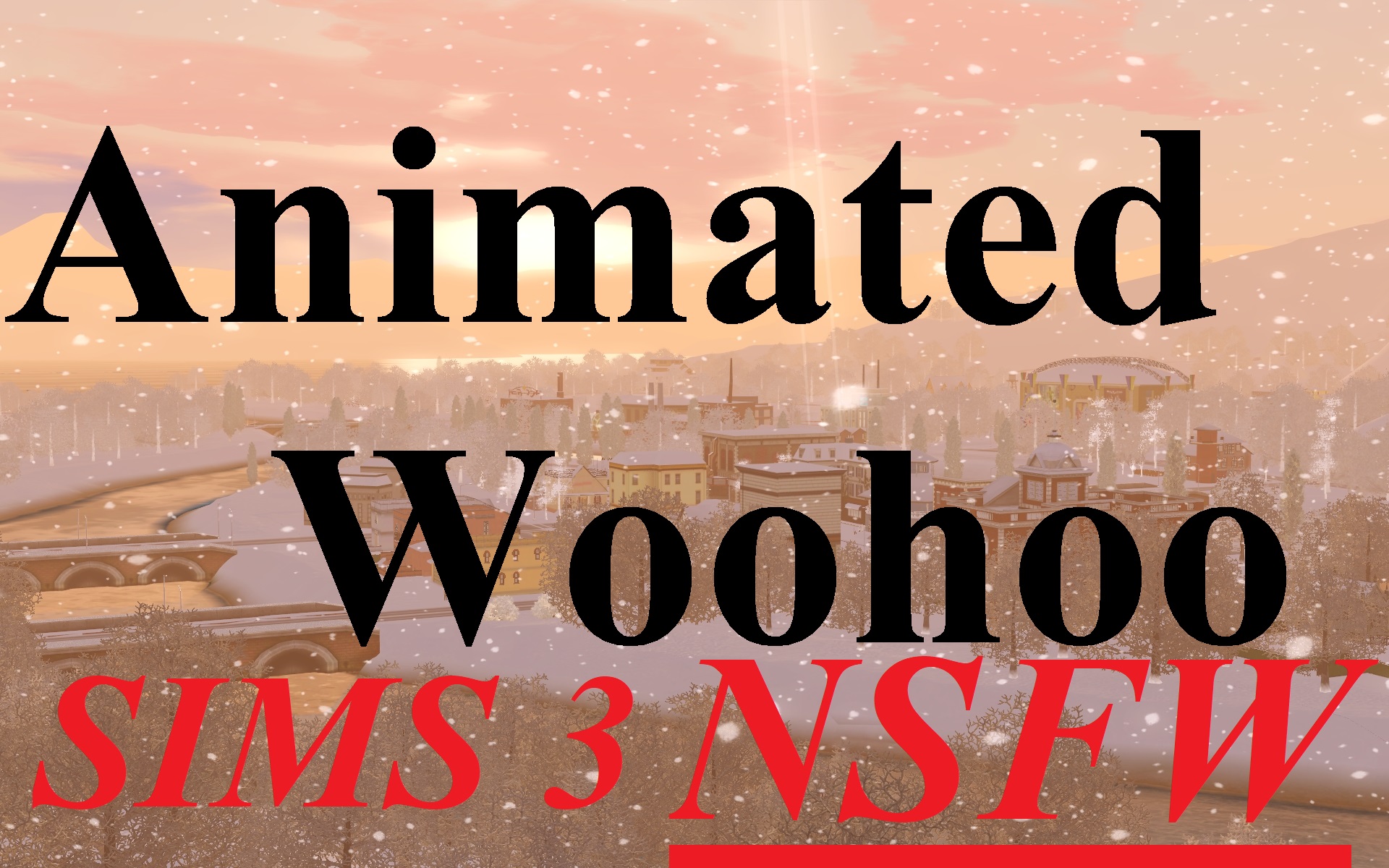 debbie mcfarland recommends sims 3 woohoo animations pic