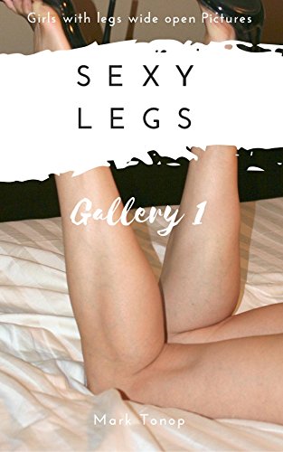 Best of Girls open legs pics