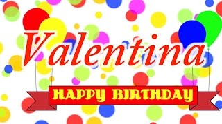 david rardin recommends Happy Birthday Valentina Images