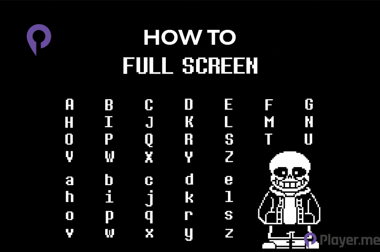 darla osborn recommends how to full screen undertale pic