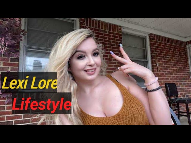 braulio leal recommends Lexi Lore Net Worth
