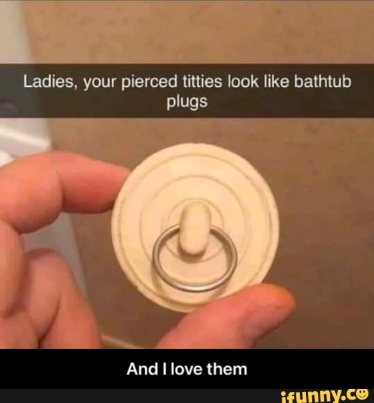 angheluta marius recommends pierced nipple meme pic