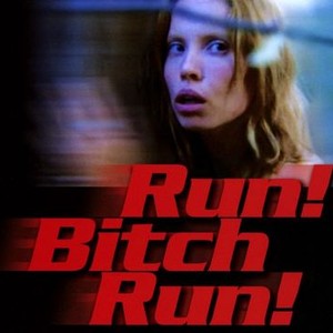 Best of Run bitch run torrent