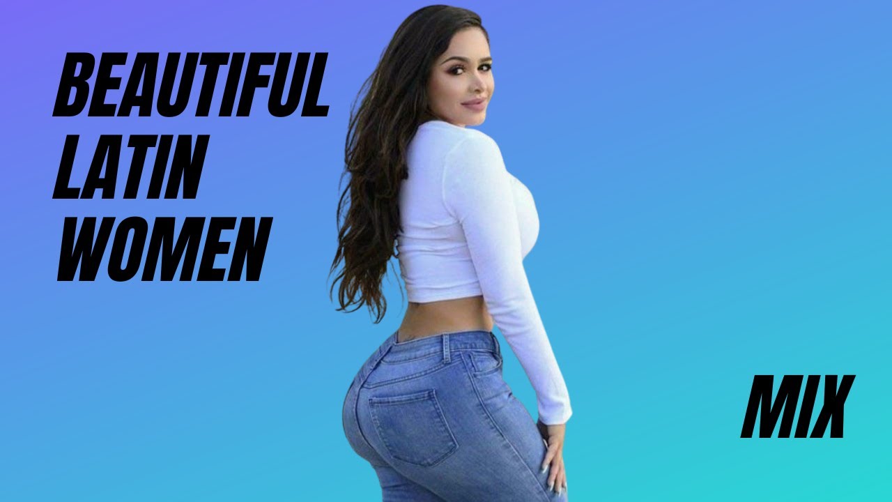 Best of Sexy latin women videos