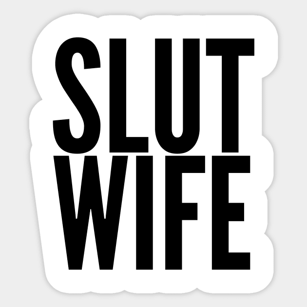 chad jessen recommends slut wife pix pic