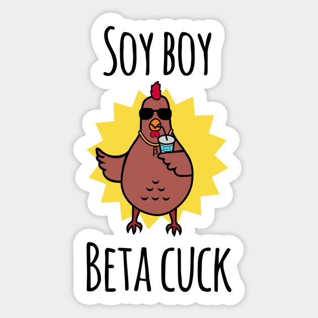 carla grube recommends Soy Boy Beta Cock