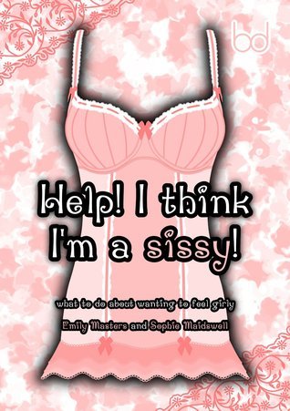 carrie dai recommends such a sissy blog pic