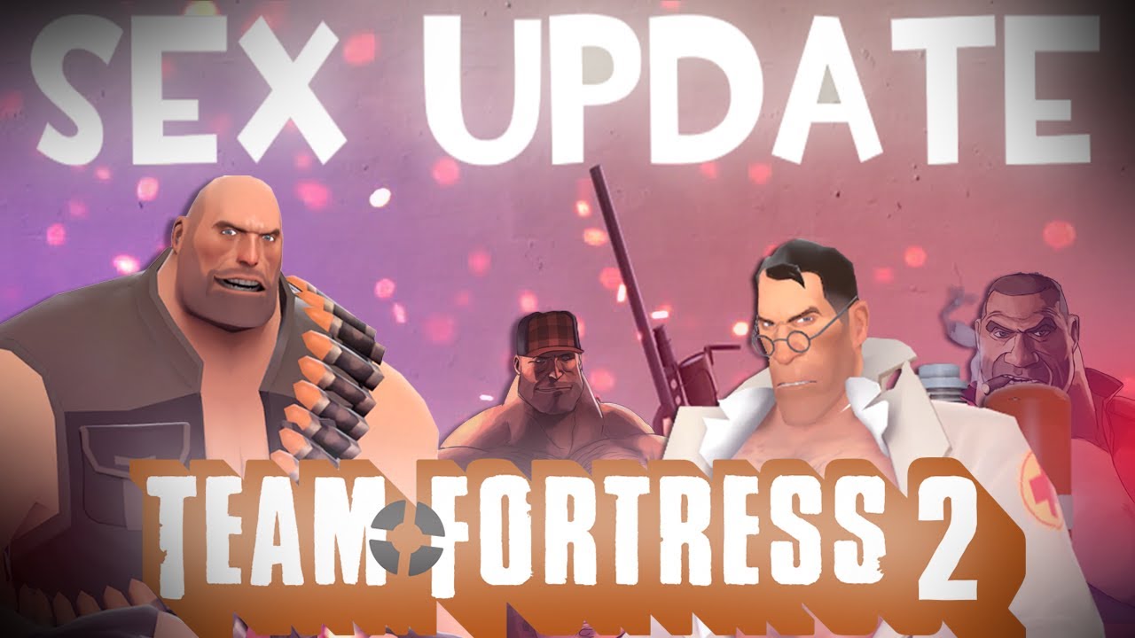 Team Fortress 2 Sex cult epics