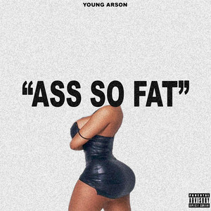 curtis slinkard recommends the ass was fat pic