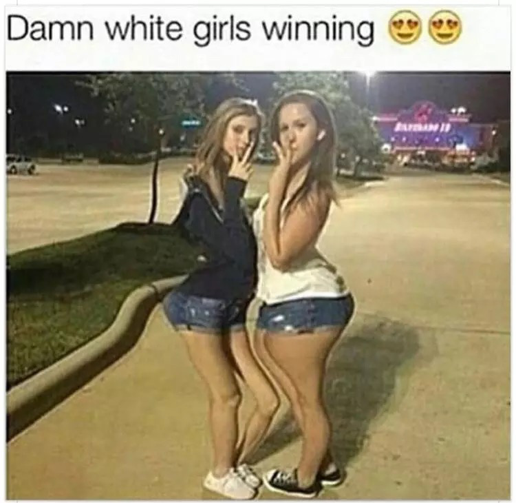 white girl booty meme
